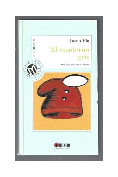 El Cuaderno Gris - Josep Pla